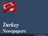 مهمترین عناوین روزنامه های ترکیه در9مرداد 86