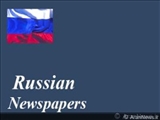 مهم‌ترین عناوین روزنامه‌های روسیه در 1 آذر 89 