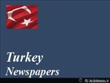 مهم ترین عناوین روزنامه های تركیه در 29 دی 89