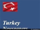 مهم ترین عناوین روزنامه های ترکیه در10فروردین 1391
