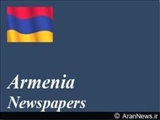 مهم ترین عناوین روزنامه های جمهوری ارمنستان در 14 تیر ماه 87