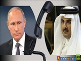 تماس تلفنی پوتین با امیر قطر