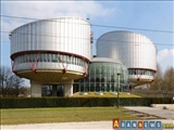 دادگاه حقوق بشر اروپا به ۴۳ پرونده ارایه شده از سوی شهروندان جمهوری آذربایجان رسیدگی می کند.